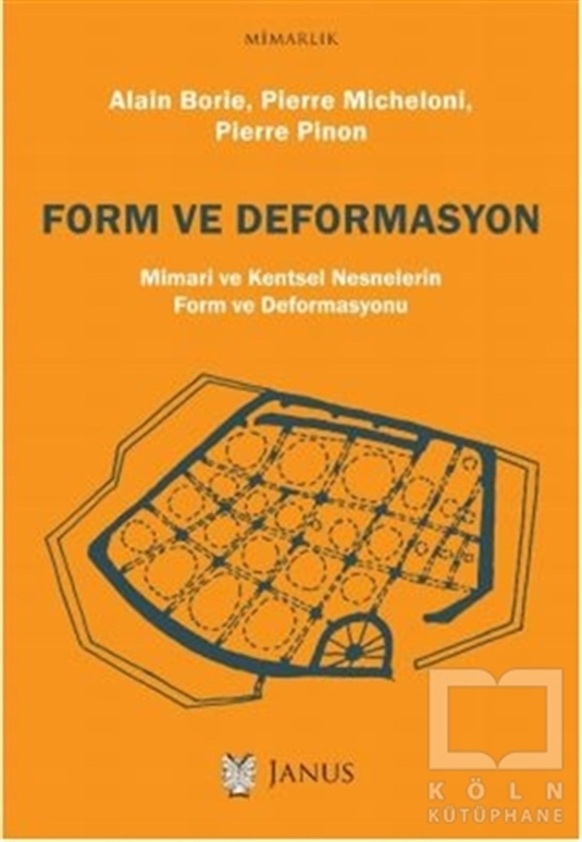 Alain BorieMimarlıkForm ve Deformasyon