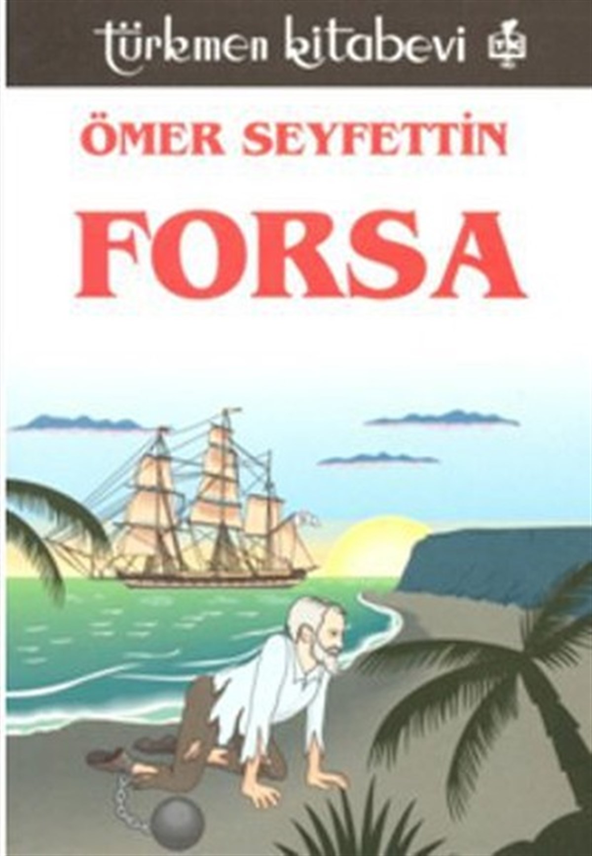Ömer SeyfettinÇocuk Masal KitaplarıForsa