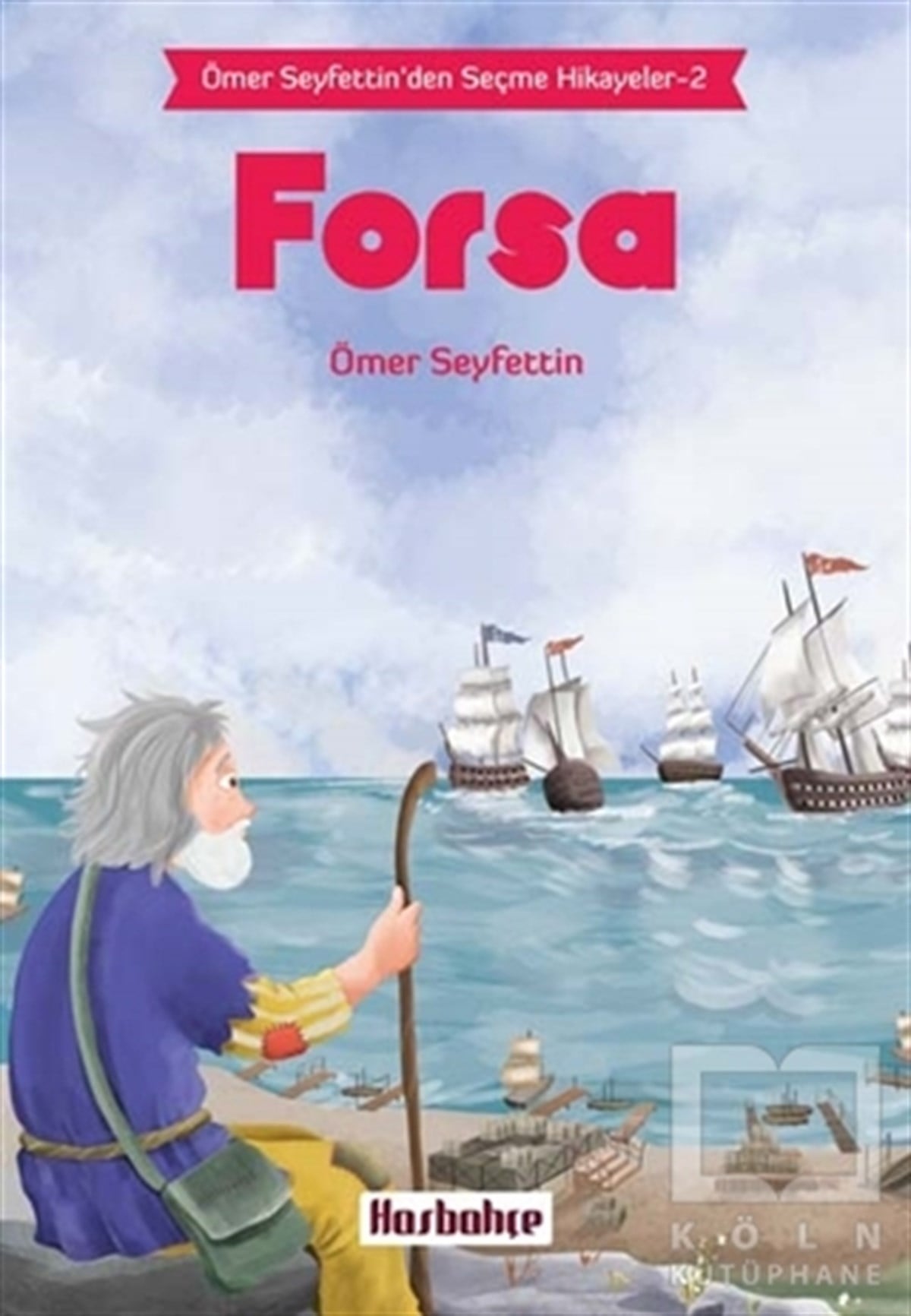 Ömer SeyfettinHikayelerForsa