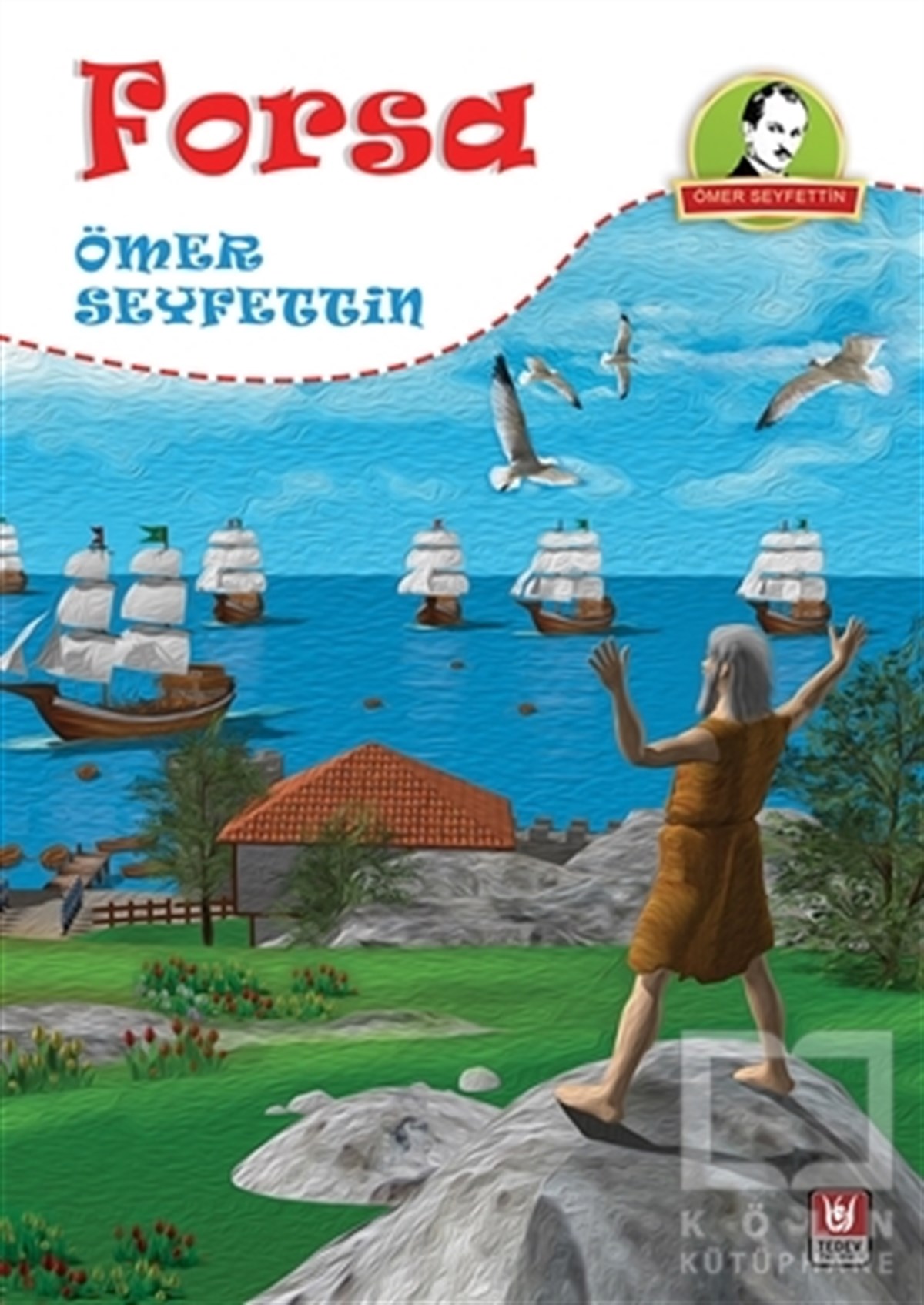 Ömer SeyfettinRoman-ÖyküForsa