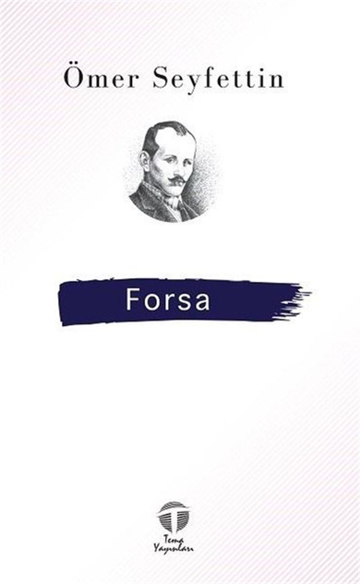 Ömer SeyfettinTürk KlasikForsa