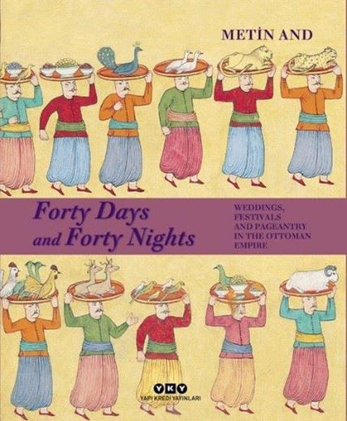 Metin AndHistory & MilitaryForty Days and Forty Nights