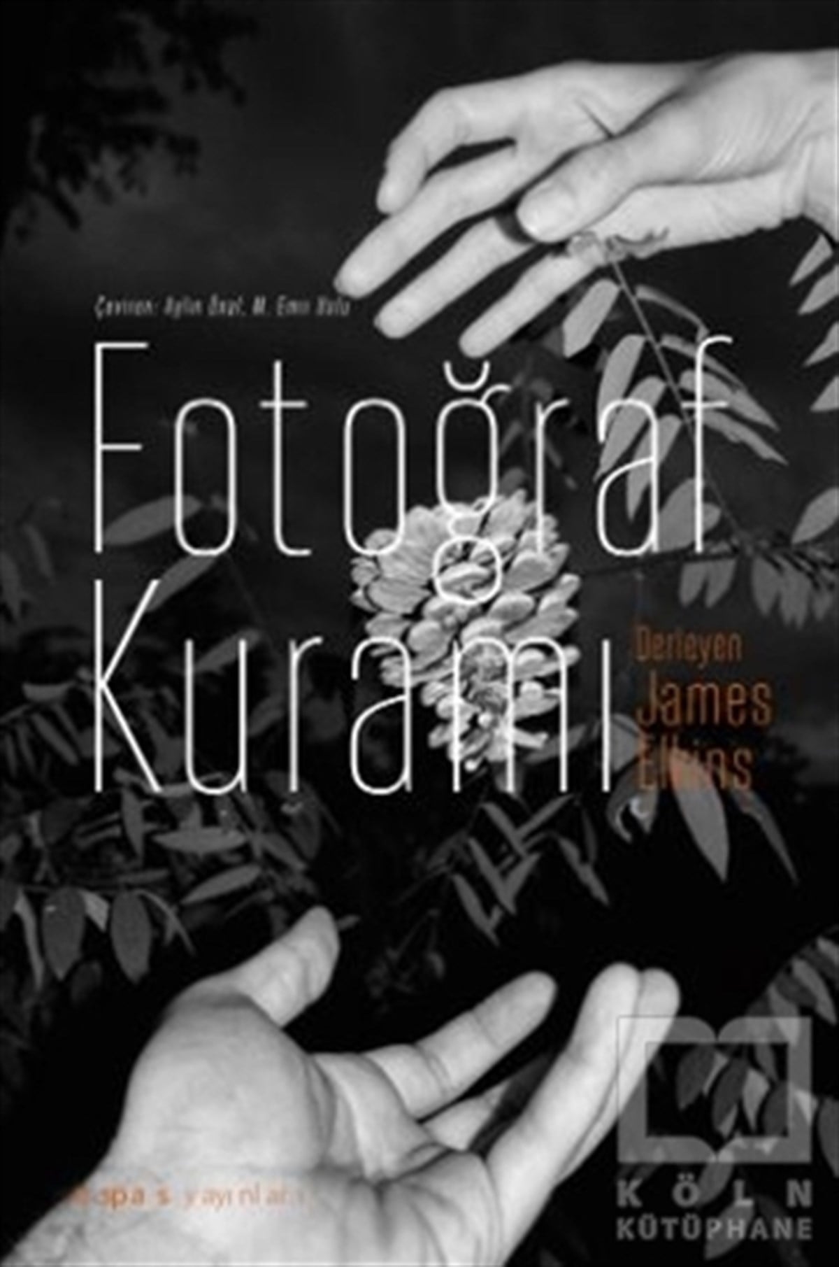 KollektifFotoğraf, Sinema, TiyatroFotoğraf Kuramı