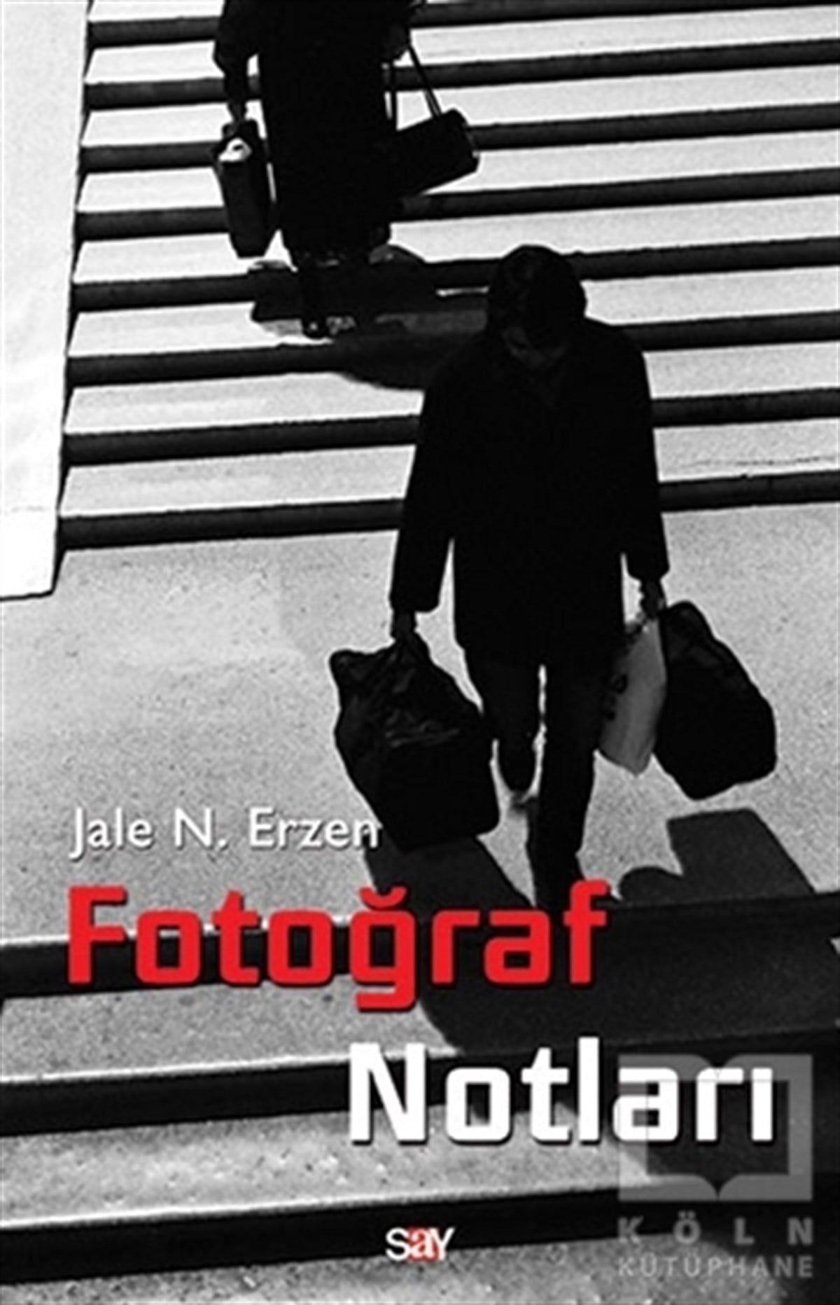 Jale Nejdet ErzenFotoğraf, Sinema, TiyatroFotoğraf Notları