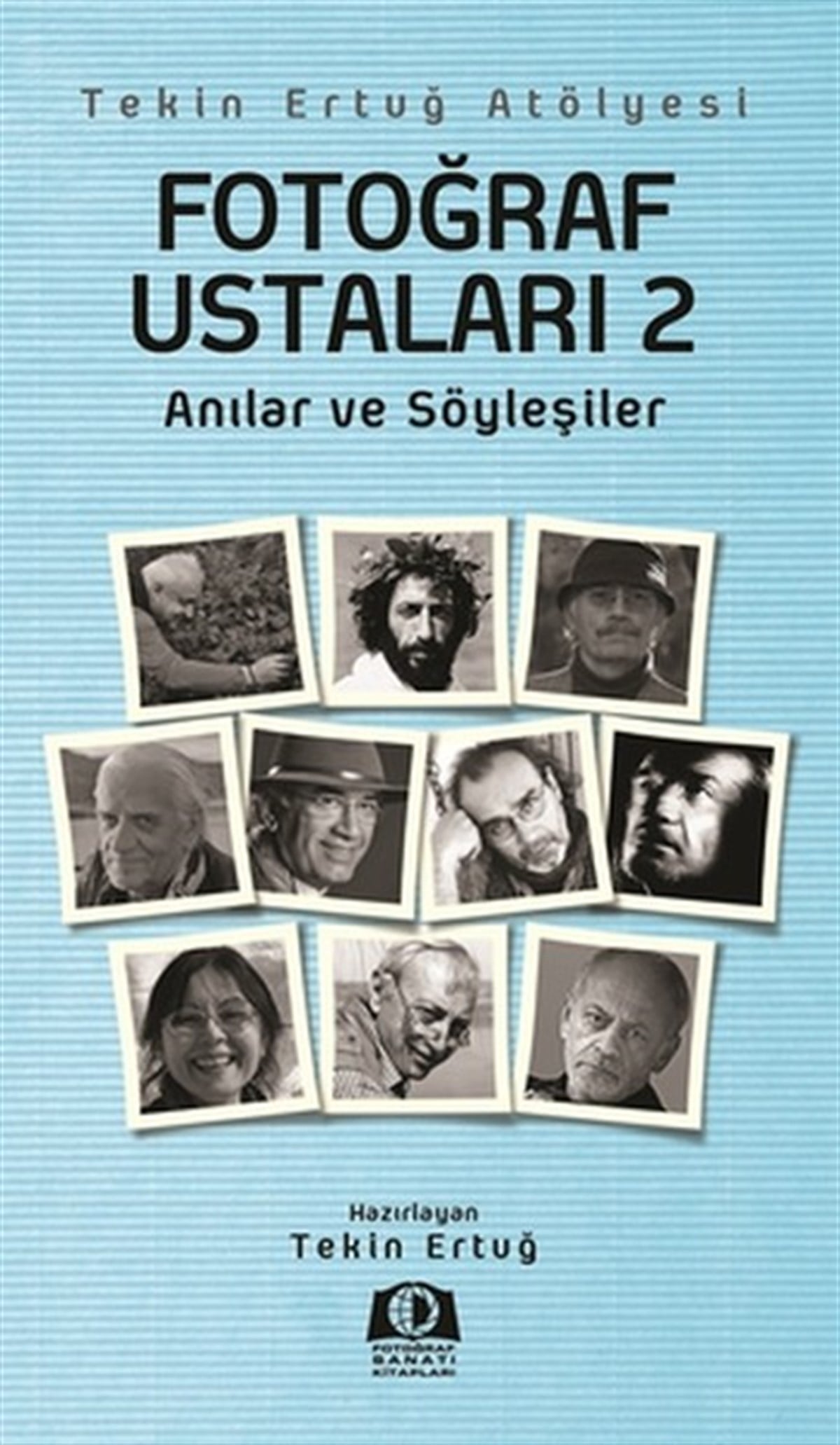 Dursunali SarıkoçGrafik Sanat KitaplarıFotoğraf Ustaları 2
