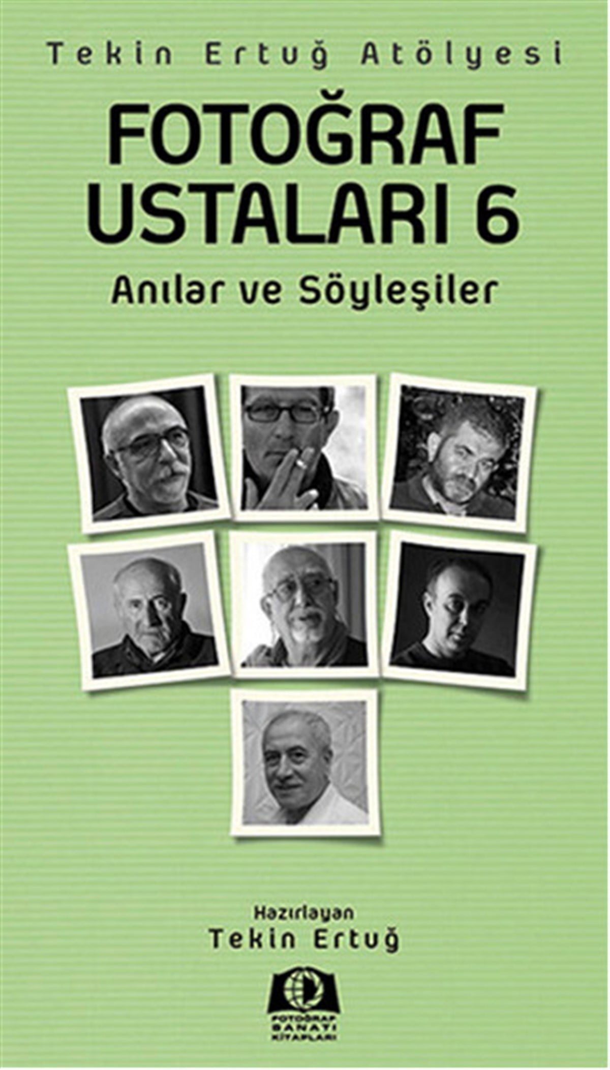 Tekin ErtuğGrafik Sanat KitaplarıFotoğraf Ustaları 6
