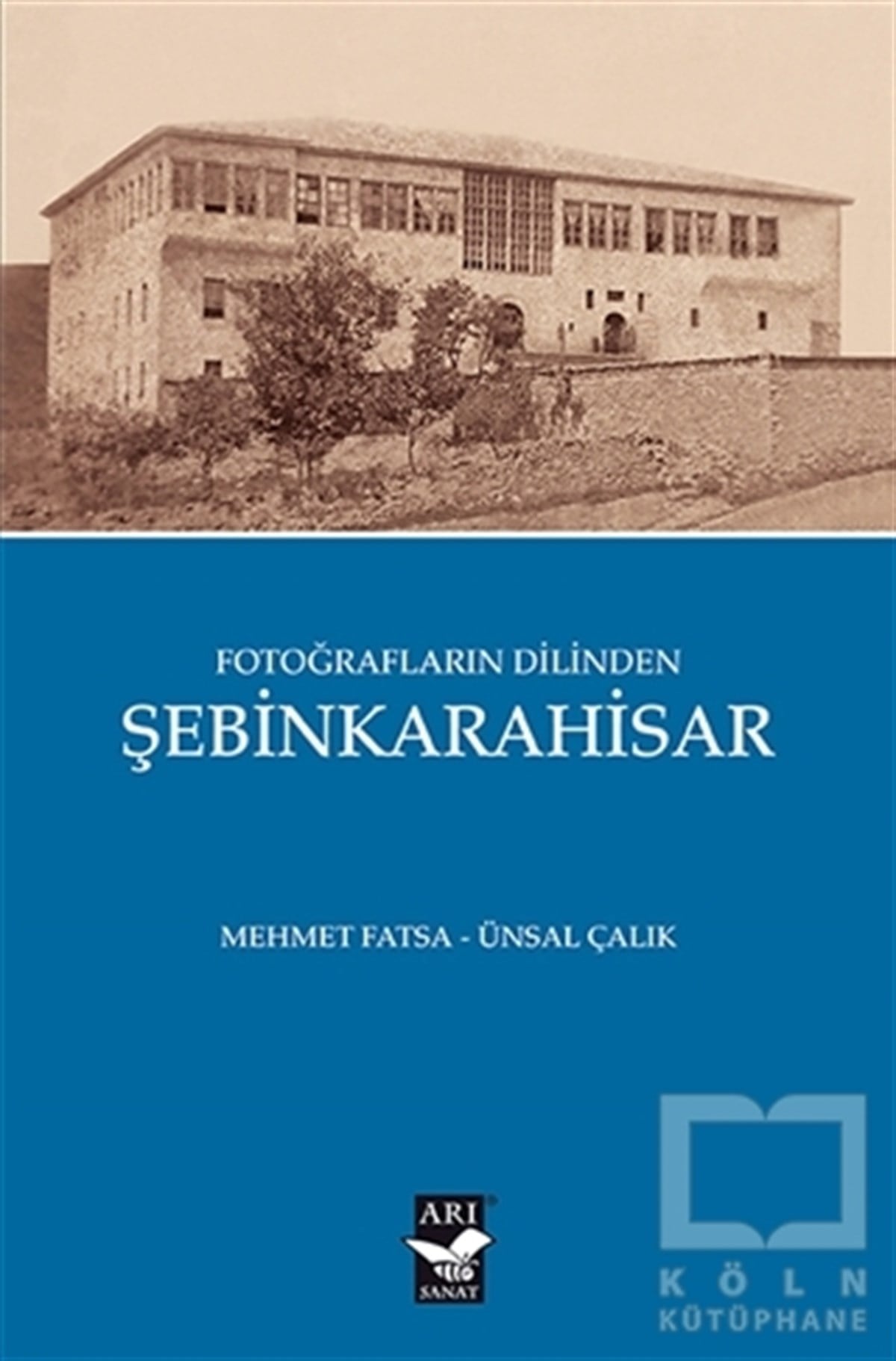 Mehmet FatsaAraştırma - İncelemeFotoğrafların Dilinden Şebinkarahisar