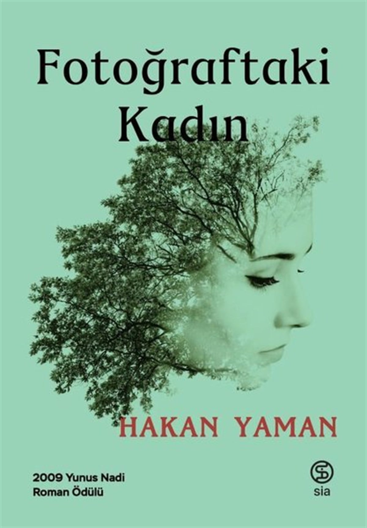 Hakan YamanTürkiye RomanFotoğraftaki Kadın