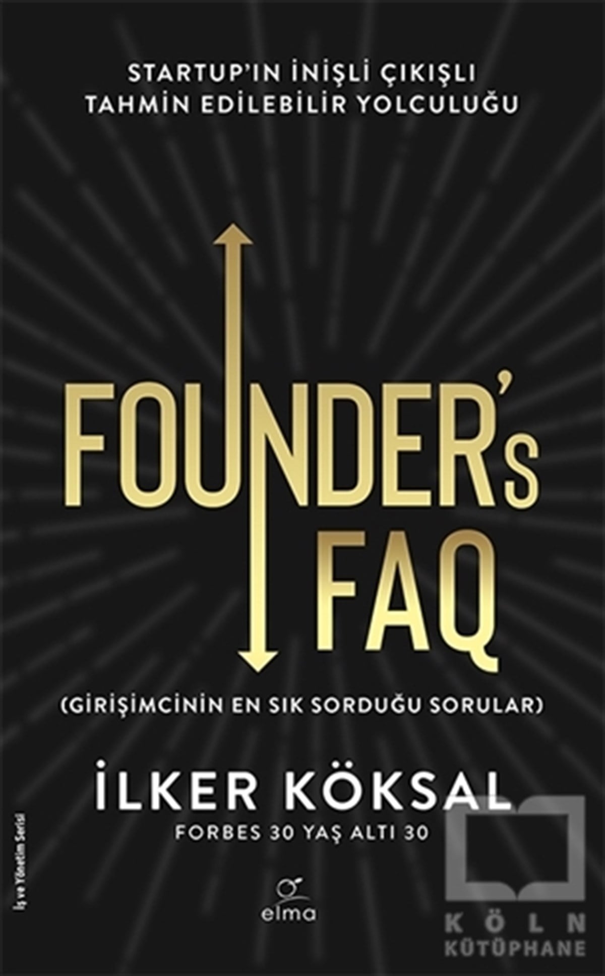 İlker Köksalİş Dünyası KitaplarıFounder’s FAQ
