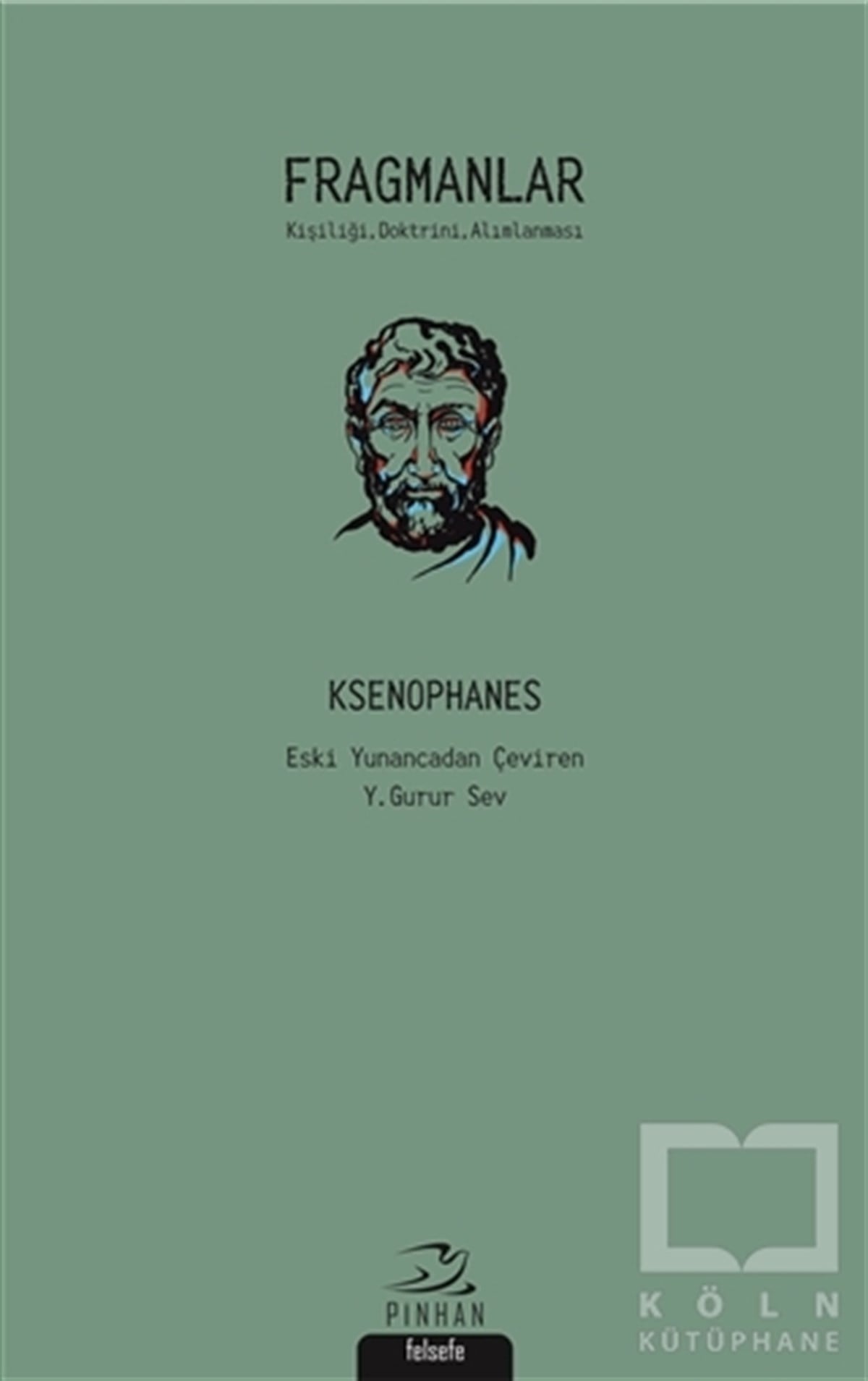 KsenophanesDüşünceFragmanlar