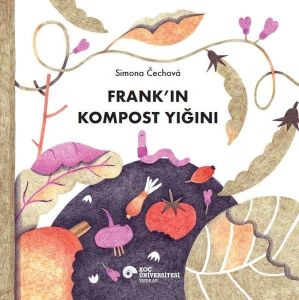Simona CechovaEgitim Etkinlik KitaplariFrank'ın Kompost Yığını