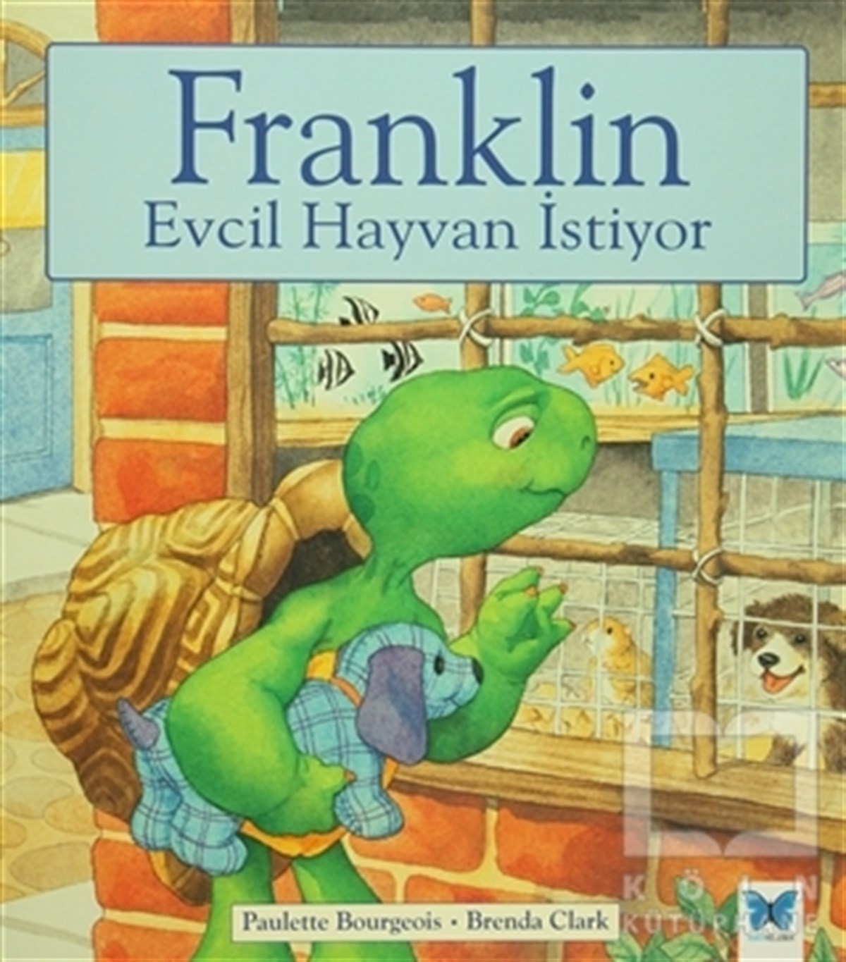 Paulette BourgeoisHikayelerFranklin Evcil Hayvan İstiyor