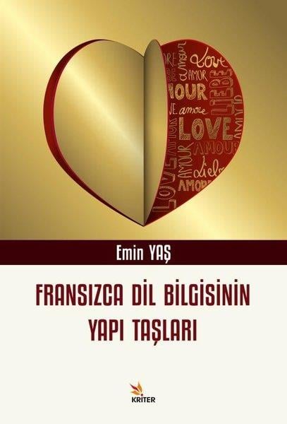 Emin YaşDil Bilimi - EtimolojiFransızca Dil Bilgisinin Yapı Taşları