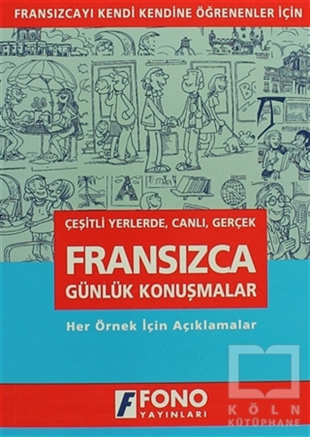 Robert LevyDil ÖğrenimiFransızca Günlük Konuşmalar