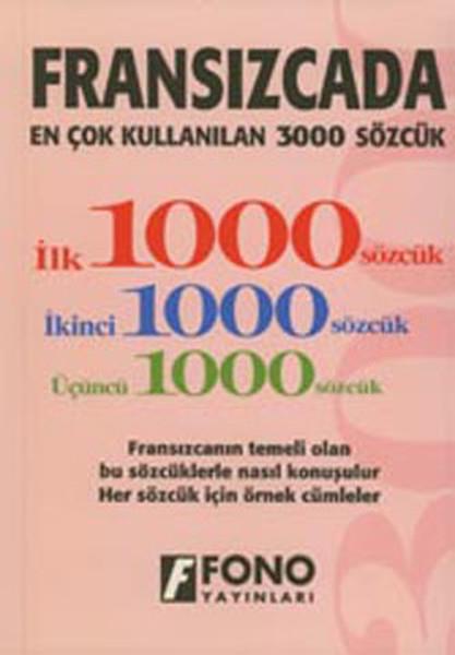 Nazan DuraGrammar and VocabularyFransızcada Ençok Kullanılan 3000 Sözcük