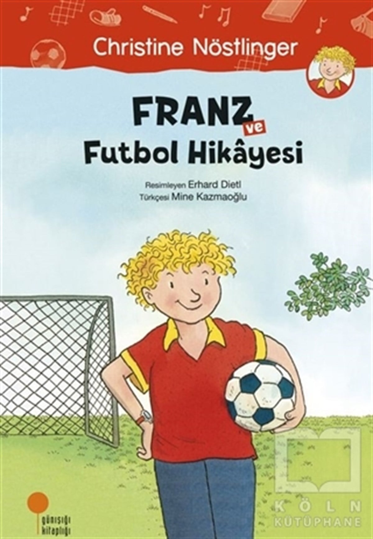 Christine NöstlingerHikayelerFranz ve Futbol Hikayesi