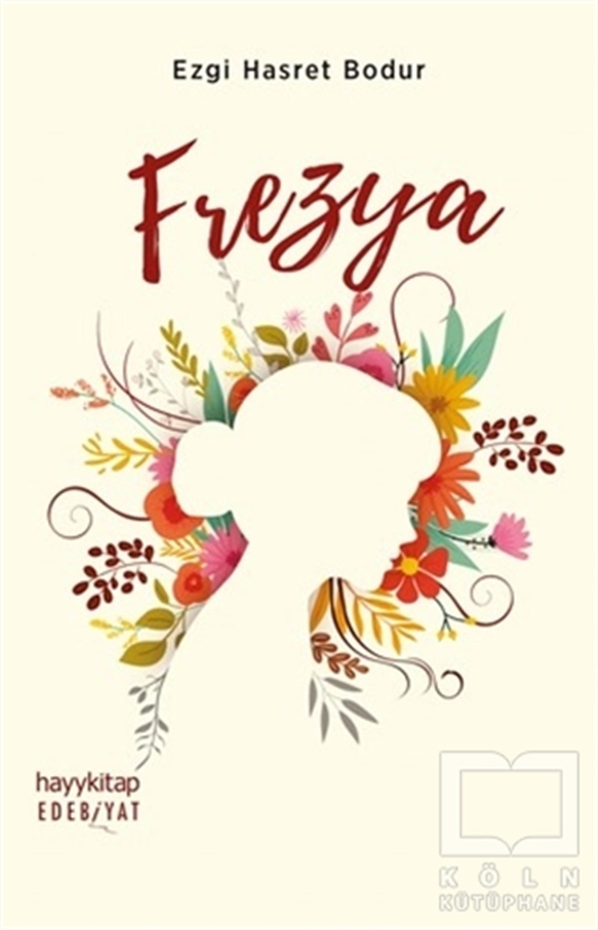 Ezgi Hasret BodurDeneme KitaplarıFrezya