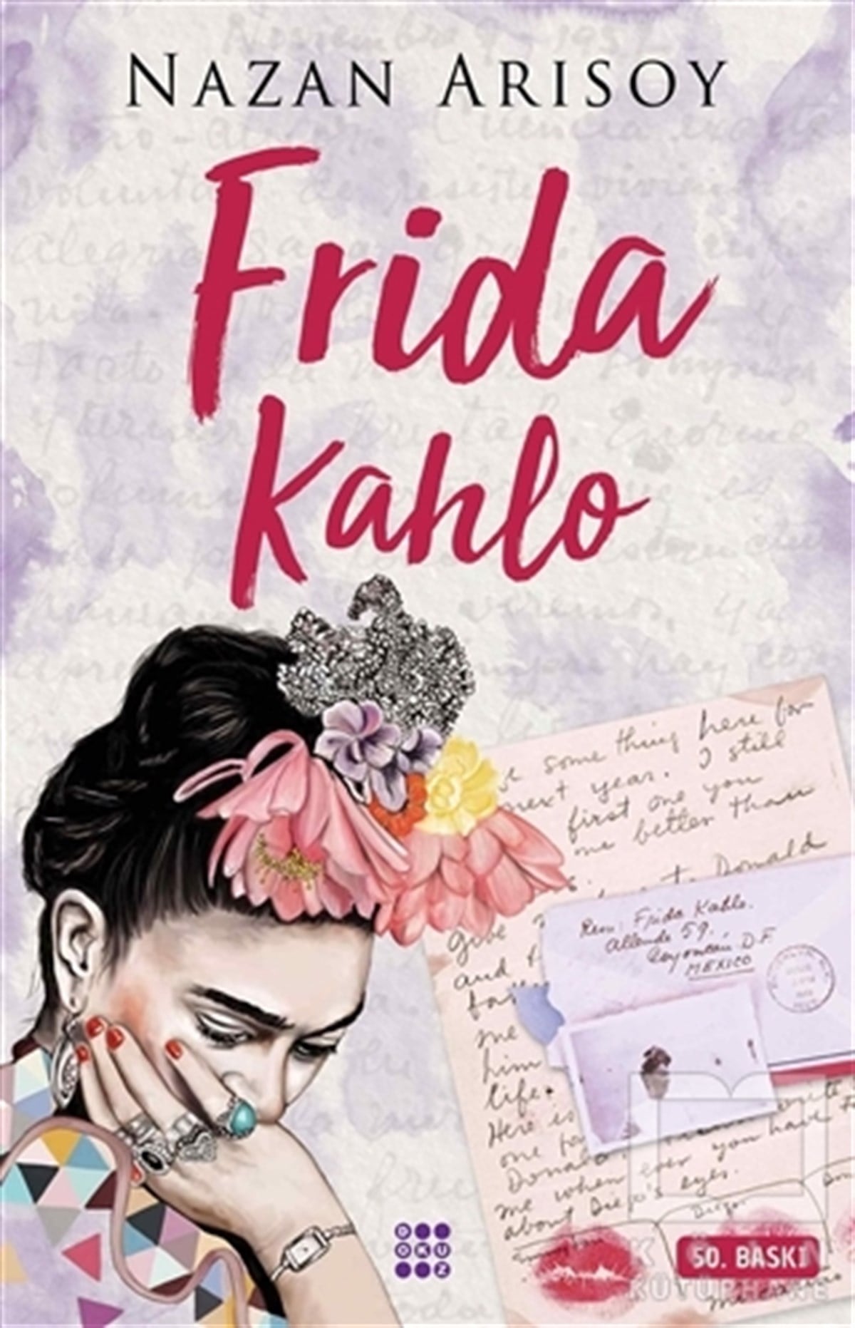Nazan ArısoyRomanFrida Kahlo