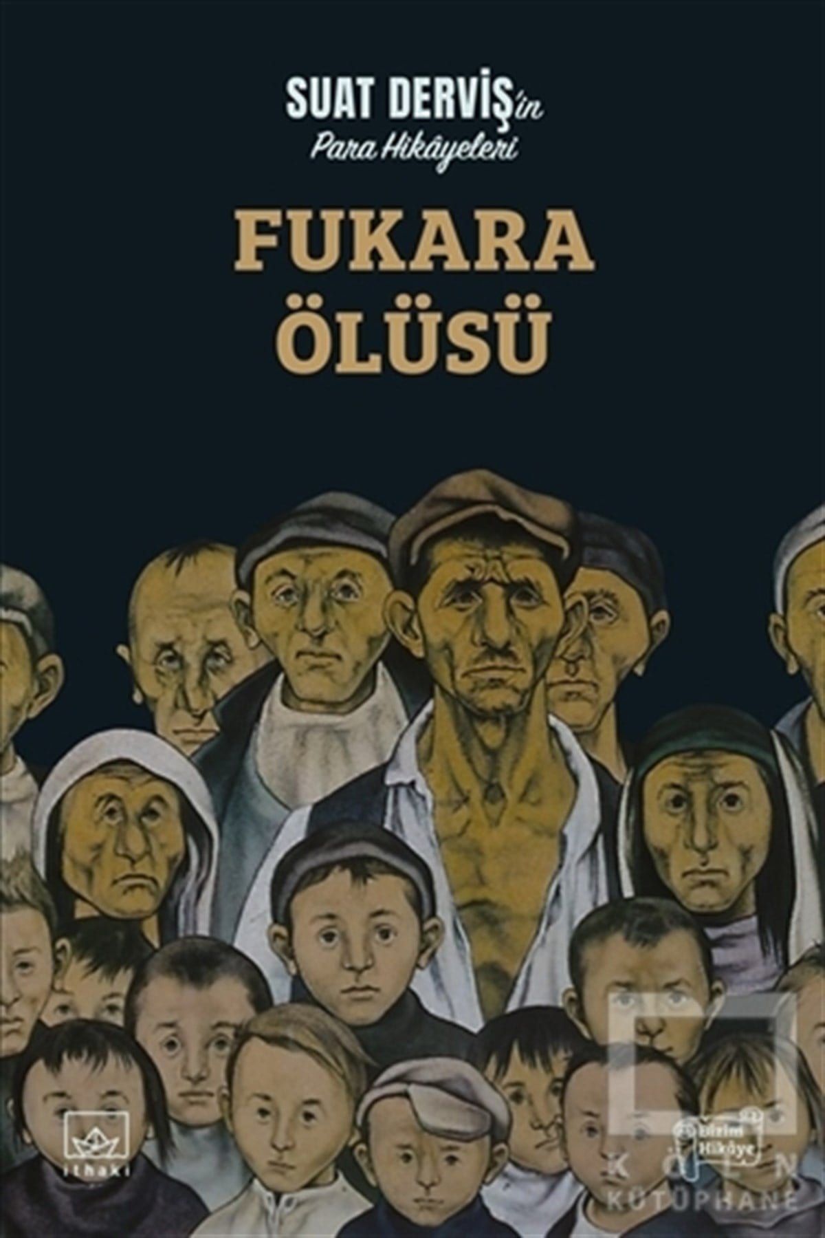 Suat DervişHikaye (Öykü) KitaplarıFukara Ölüsü