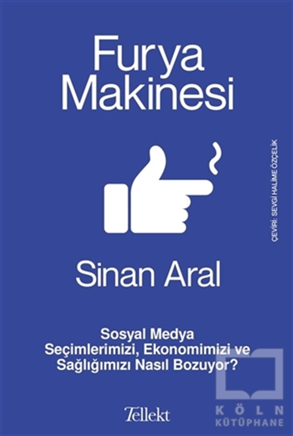 Sinan AralAraştırma & İnceleme ve Referans KitaplarıFurya Makinesi