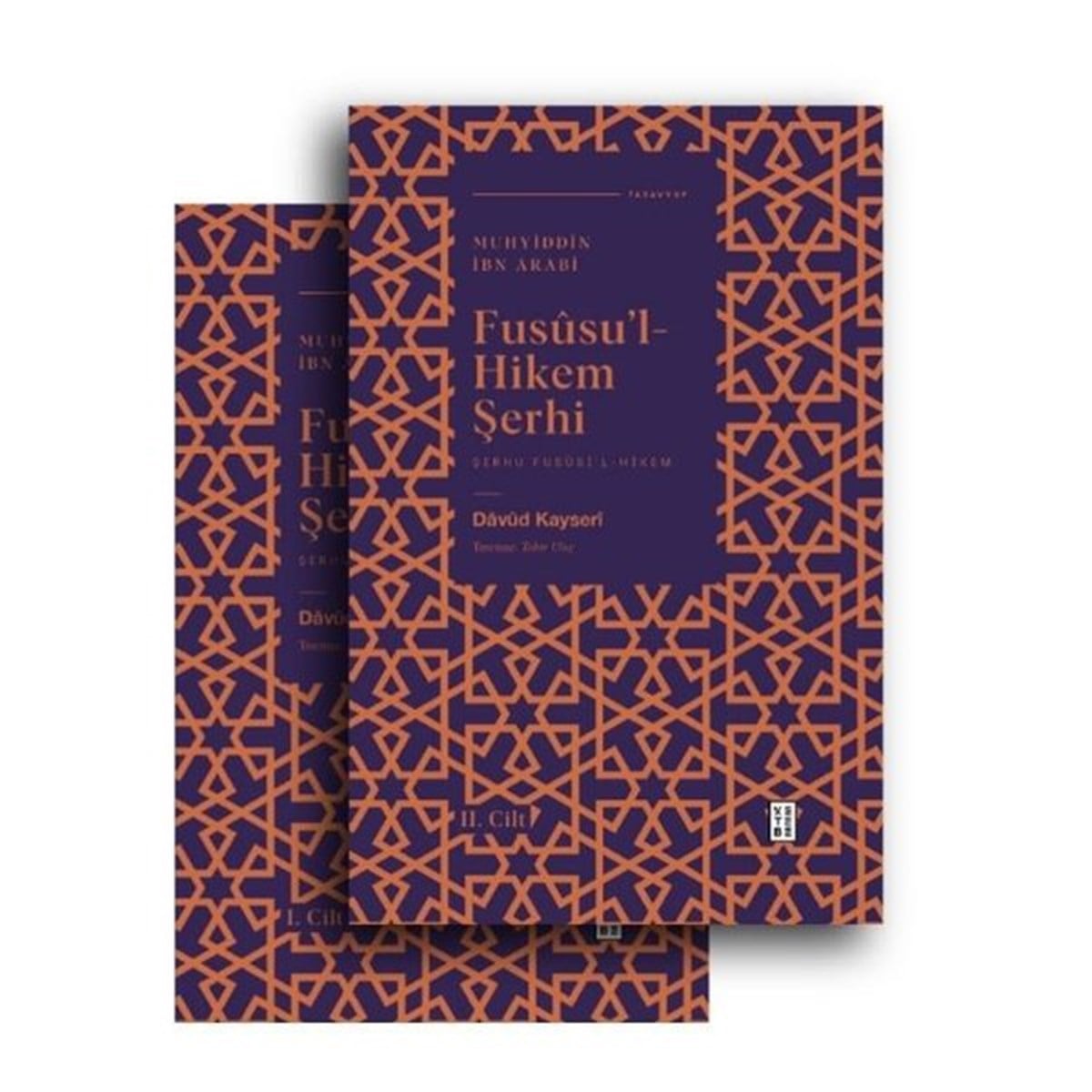 Davud KayseriTasavvuf KitaplarıFusüsu'l-Hikem Şerhi - 2 Kitap Takım