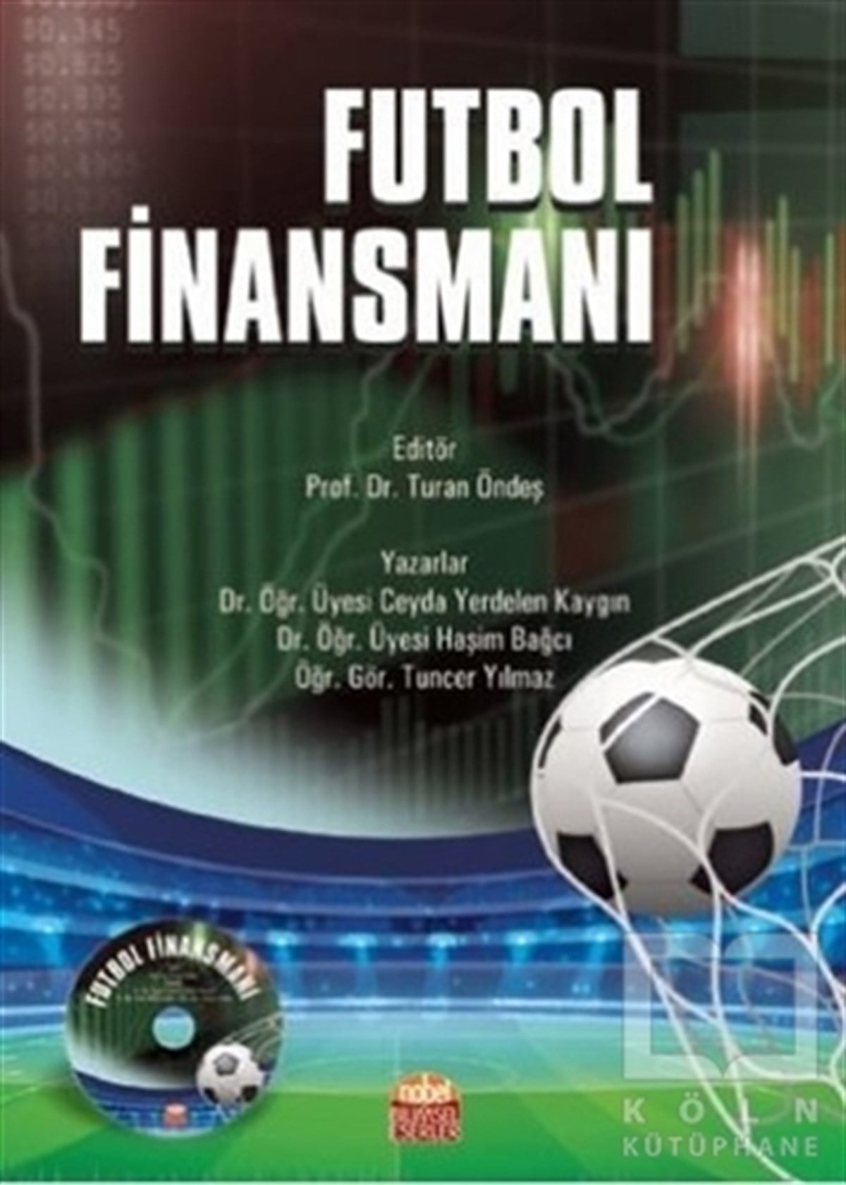 Ceyda Yerdelen Kaygınİş Dünyası KitaplarıFutbol Finansmanı