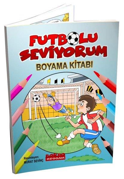 KolektifBoyama KitaplarıFutbolu Seviyorum Boyama Kitabı