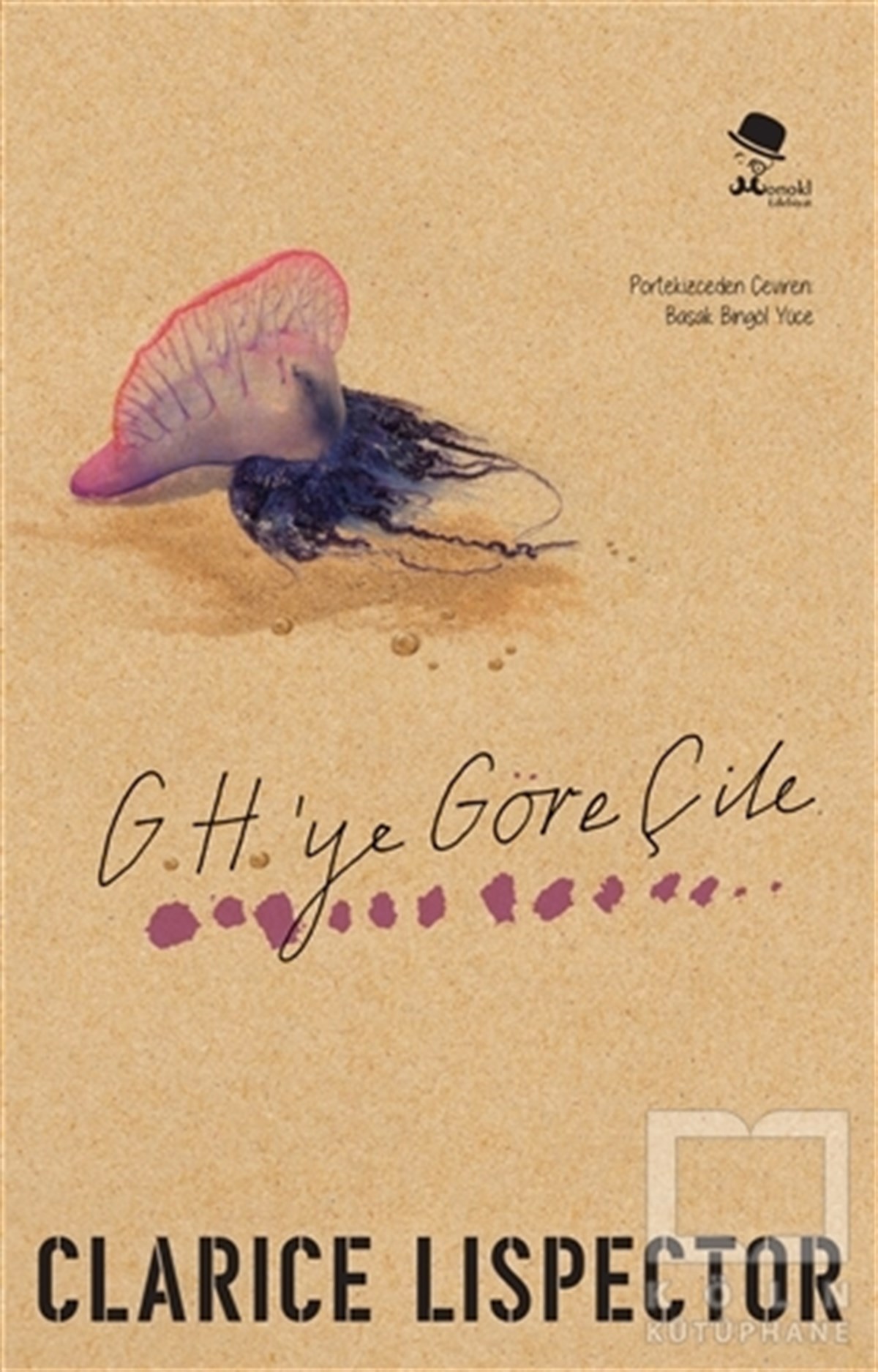 Clarice LispectorRomanG. H.'ye Göre Çile