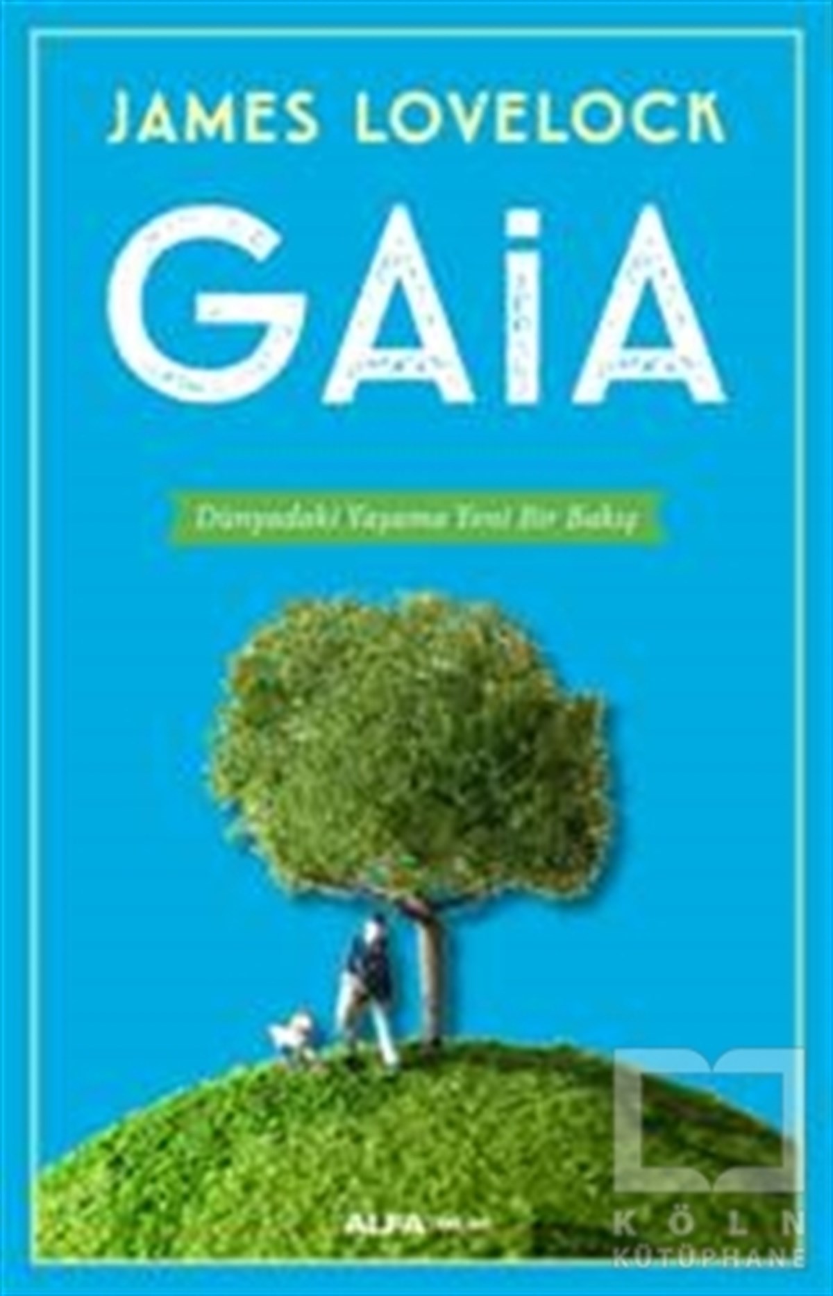 James LovelockDiğerGaia