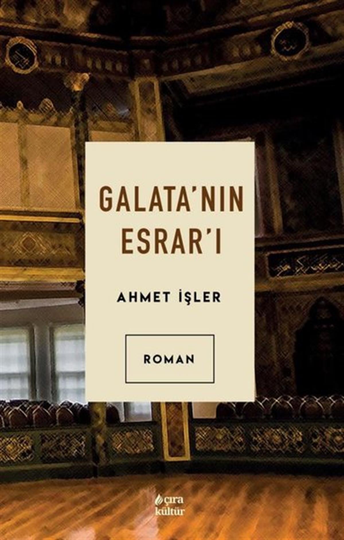 Ahmet İşlerTürkiye RomanGalata'nın Esrar'ı
