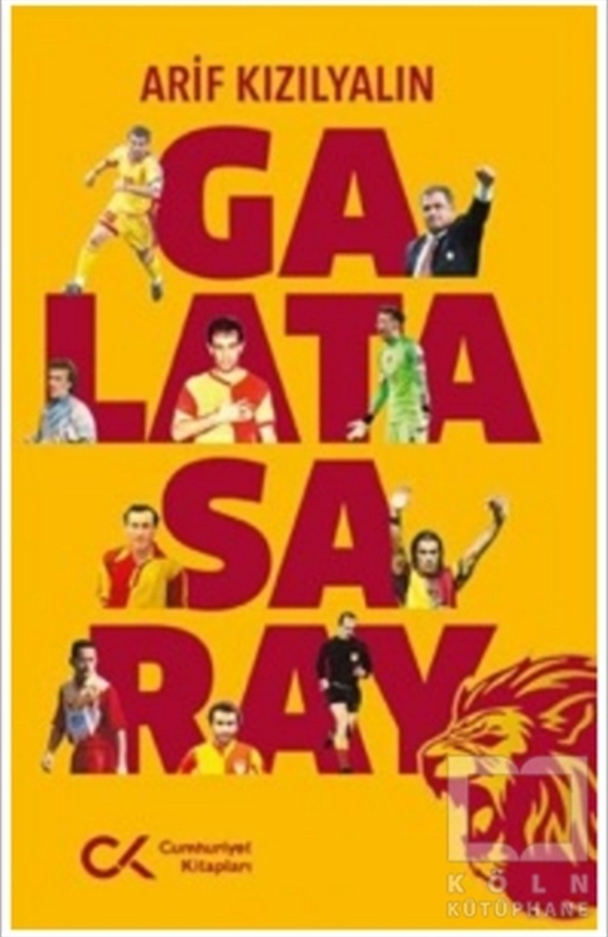 Arif KızılyalınSpor KitaplarıGalatasaray