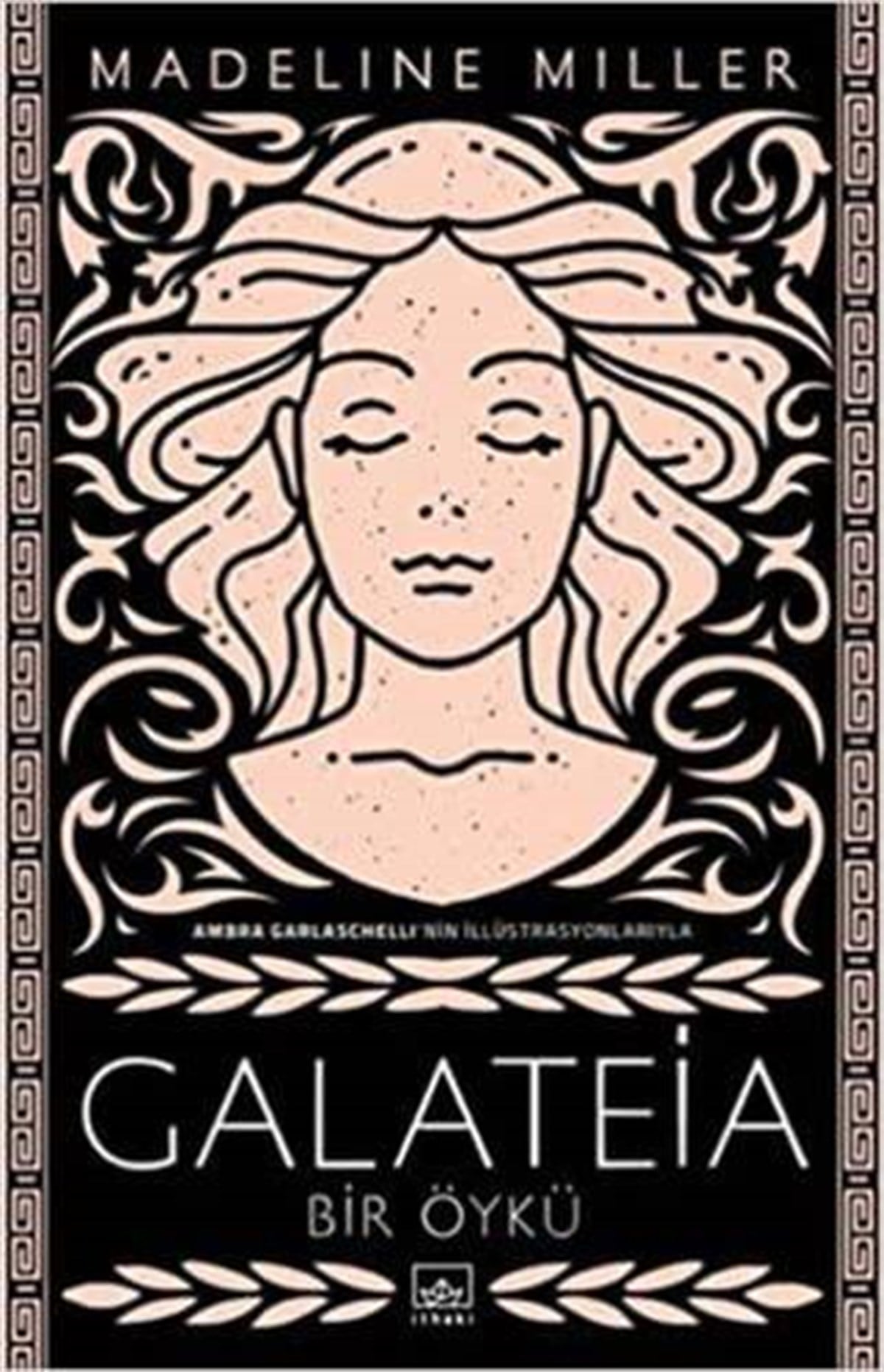 Madeline MillerHikaye (Öykü) KitaplarıGalateia: Bir Öykü