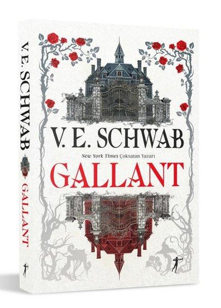 V. E. SchwabFantastik Kitaplar & Fantastik RomanlarGallant