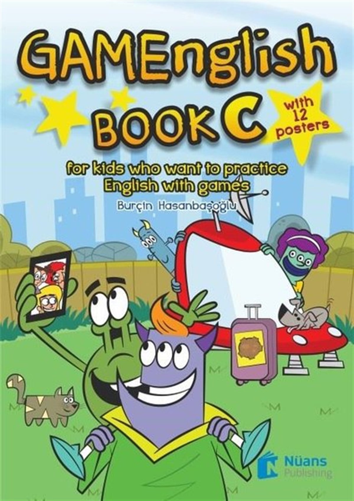 Burçin HasanbaşoğluYabancı Dil Çocuk KitaplarıGAMEnglish Book C + 12 Posters