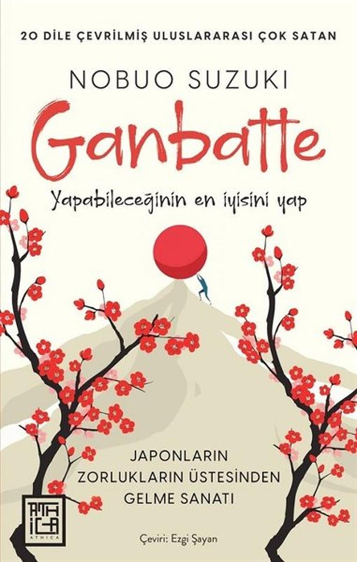 Nobuo SuzukiKişisel Gelişim KitaplarıGanbatte - Japonların Zorlukların Üstesinden Gelme Sanatı