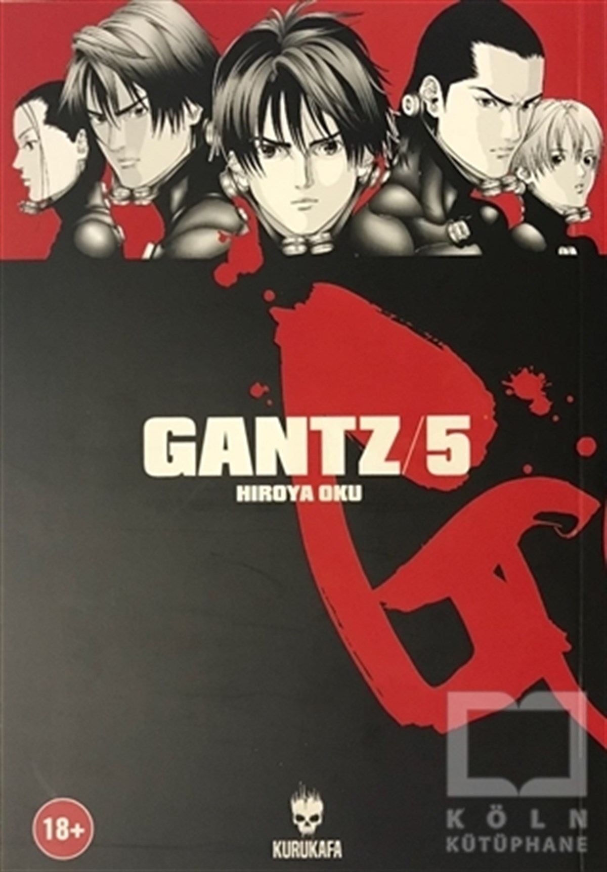 Hiroya OkuÇizgi RomanGantz 5 - Hiroya Oku