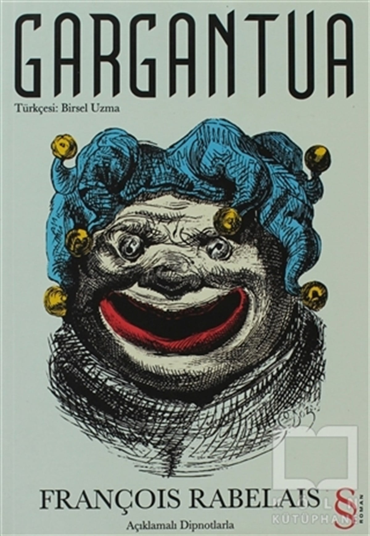 François RabelaisRomanGargantua