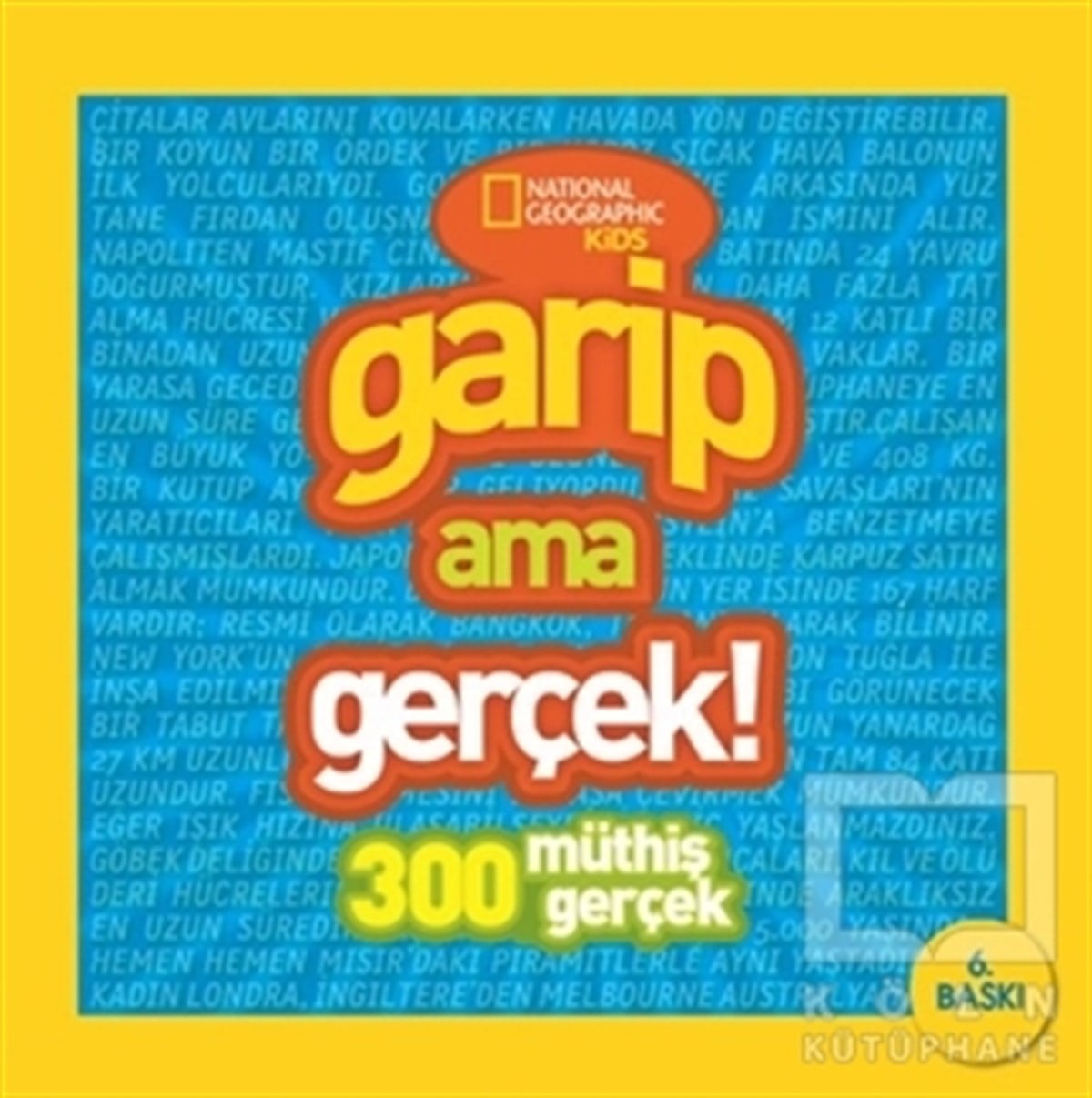 KolektifBilimsel KitaplarGarip Ama Gerçek