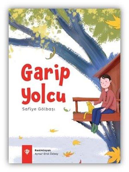 Safiye GölbaşıEgitim Etkinlik KitaplariGarip Yolcu
