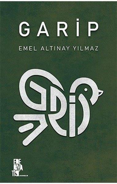 Emel Altınay YılmazTürk RomaniGarip