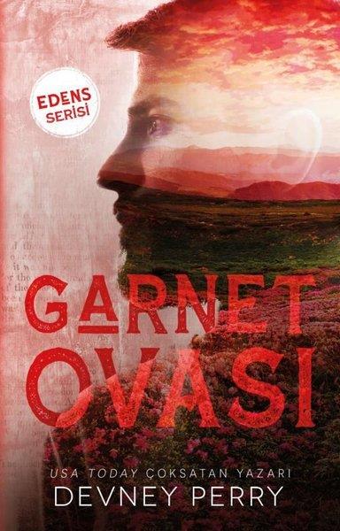 Devney PerryDünya RomanGarnet Ovası - Edens Serisi