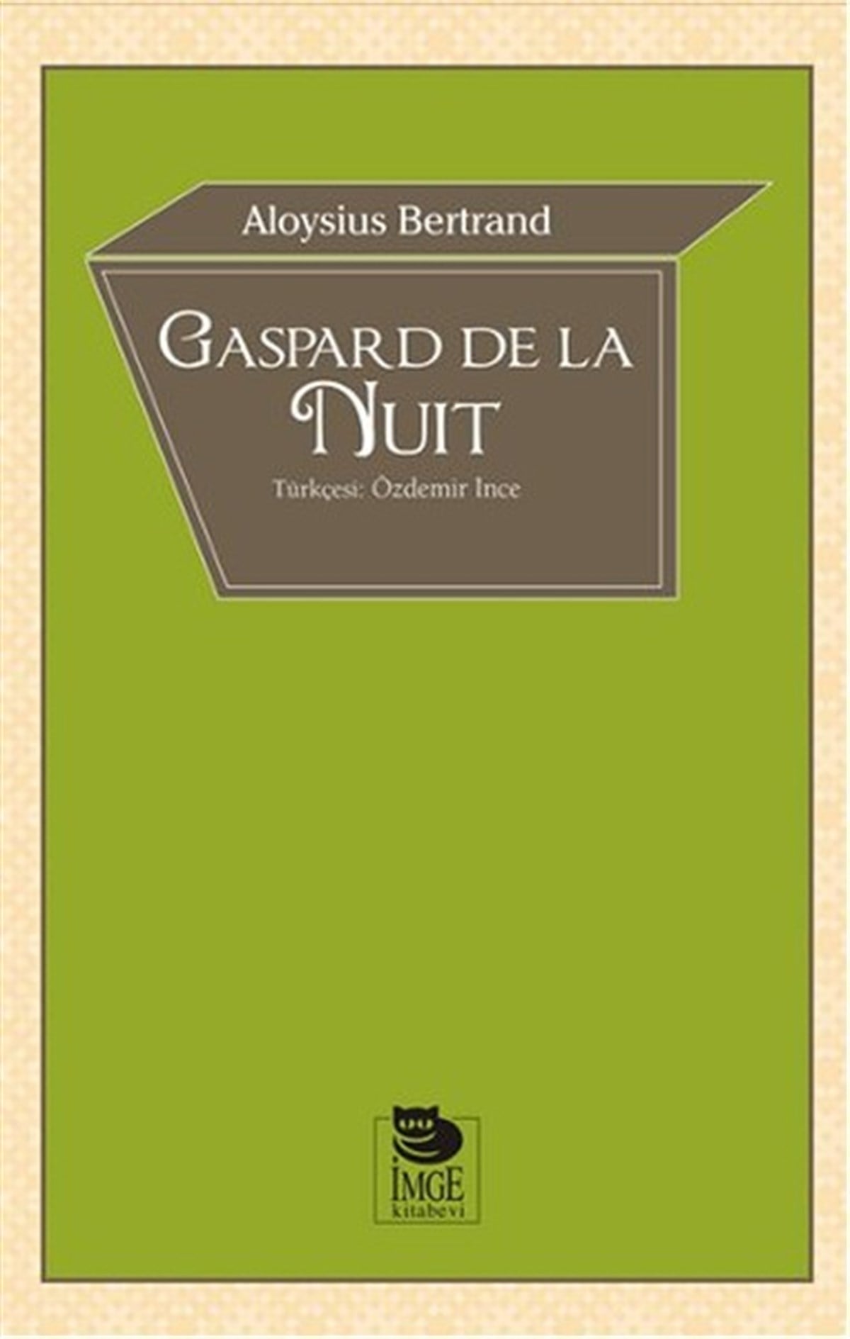 Aloysius BertrandDünya ŞiiriGaspard de la Nuit