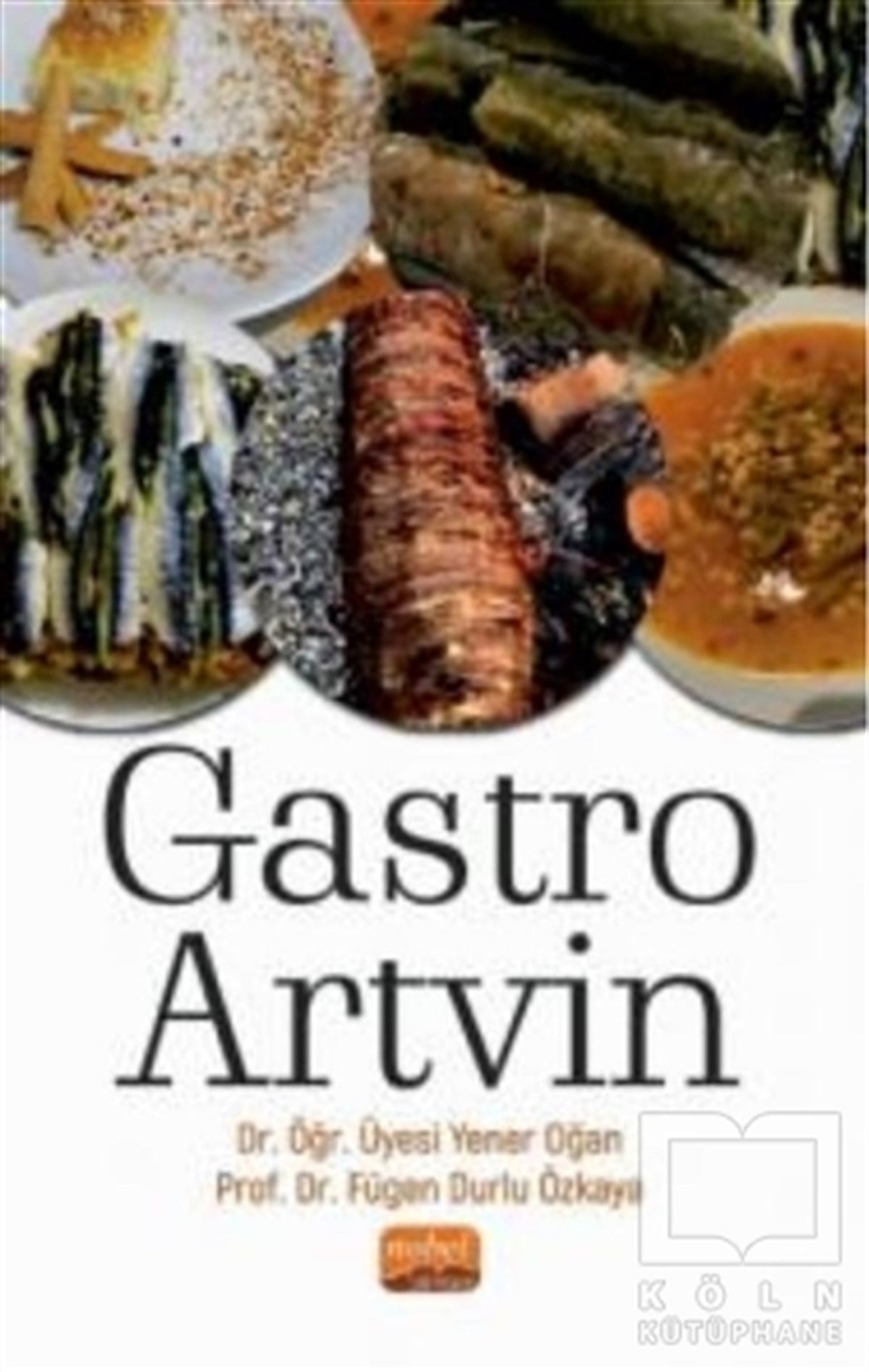 Yener OğanGastronomiGastro Artvin