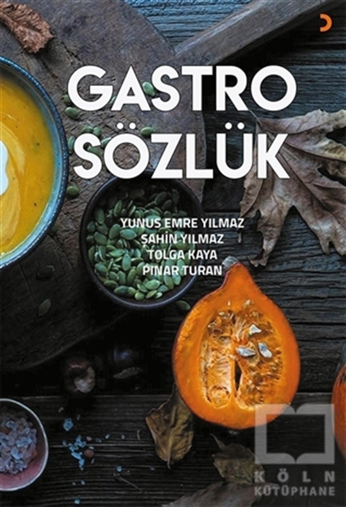 Şahin YılmazGastronomiGastro Sözlük