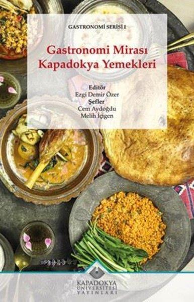 KolektifGastronomiGastronomi Mirası Kapadokya Yemekleri - Gastronomi Serisi 1