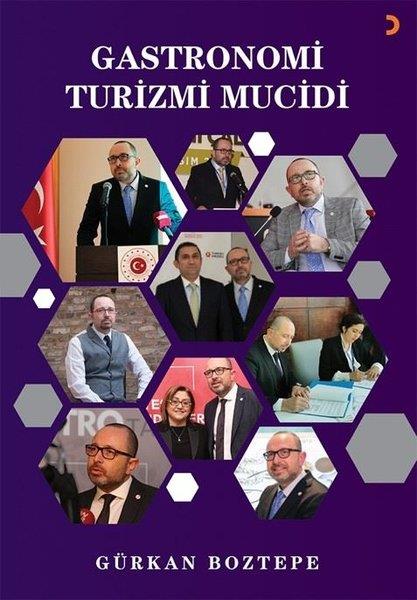 Gürkan BoztepeGastronomiGastronomi Turizmi Mucidi