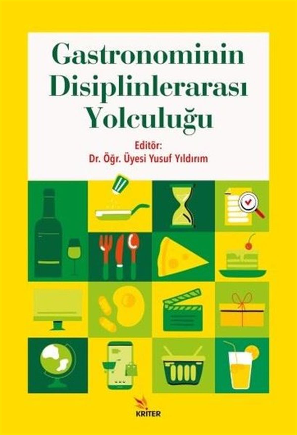 KolektifGastronomiGastronominin Disiplinlerarası Yolculuğu
