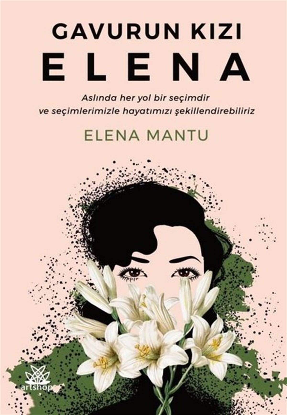 Leonica Elena MantuTürkiye RomanGavurun Kızı Elena