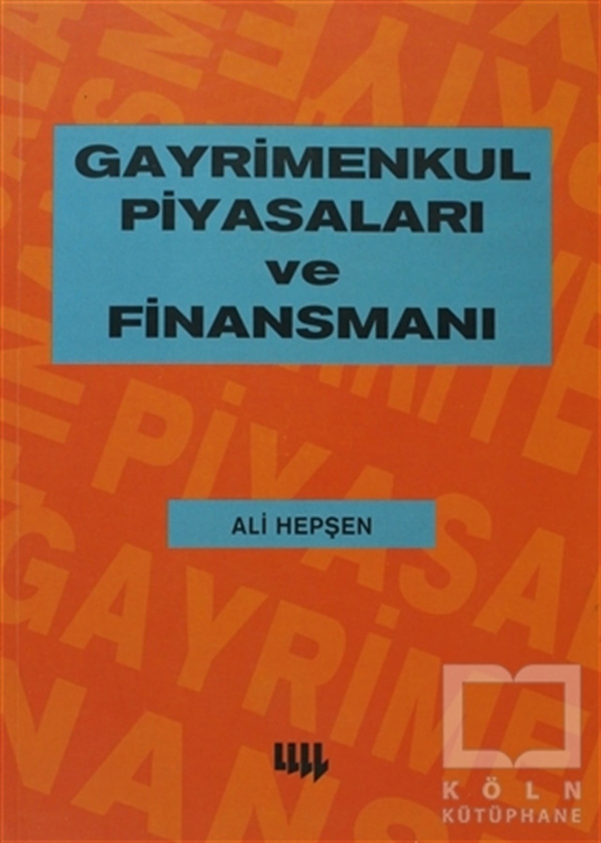 Ali HepşenAkademikGayrimenkul Piyasaları ve Finansmanı