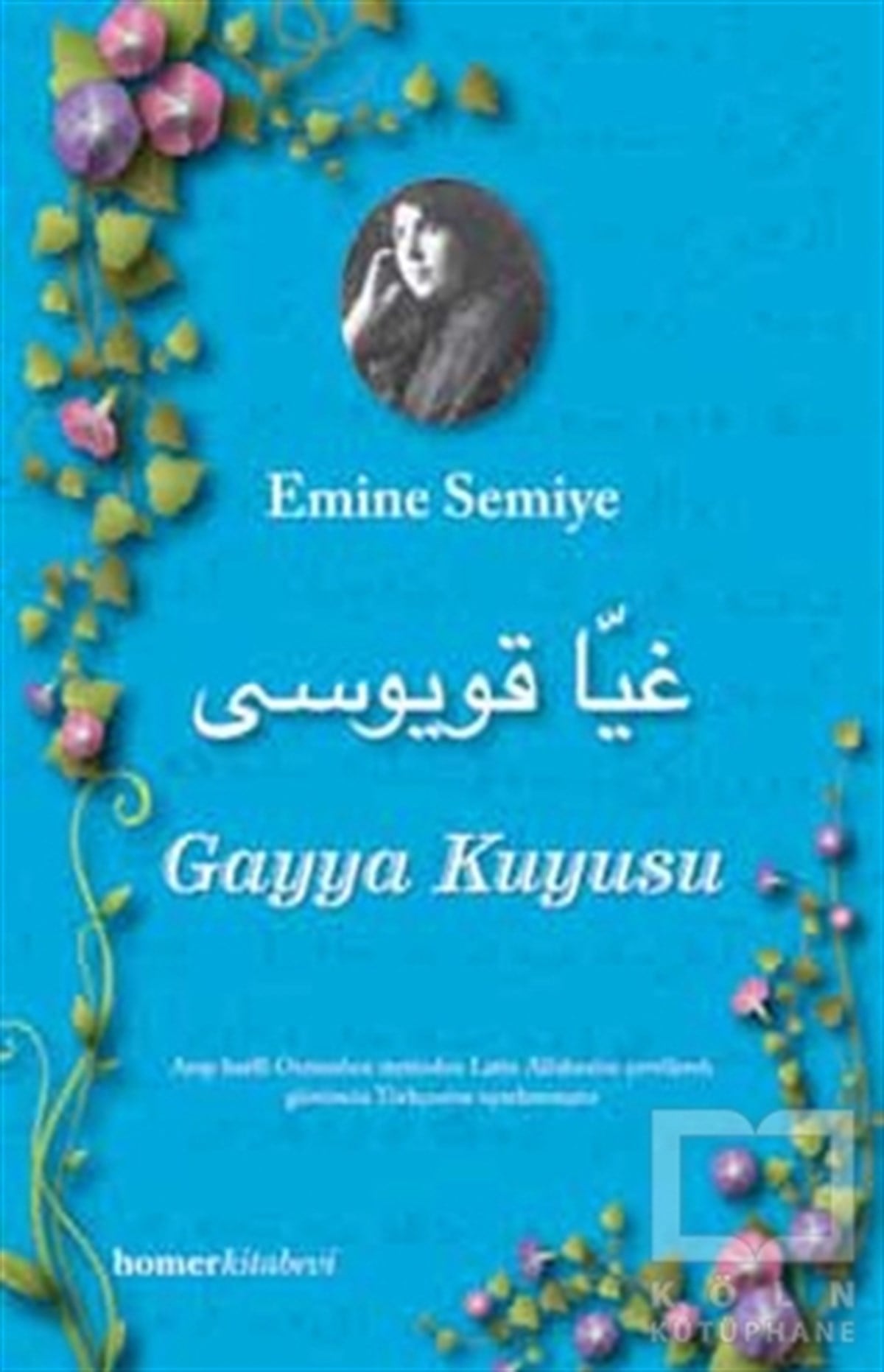 Emine SemiyeRomanGayya Kuyusu